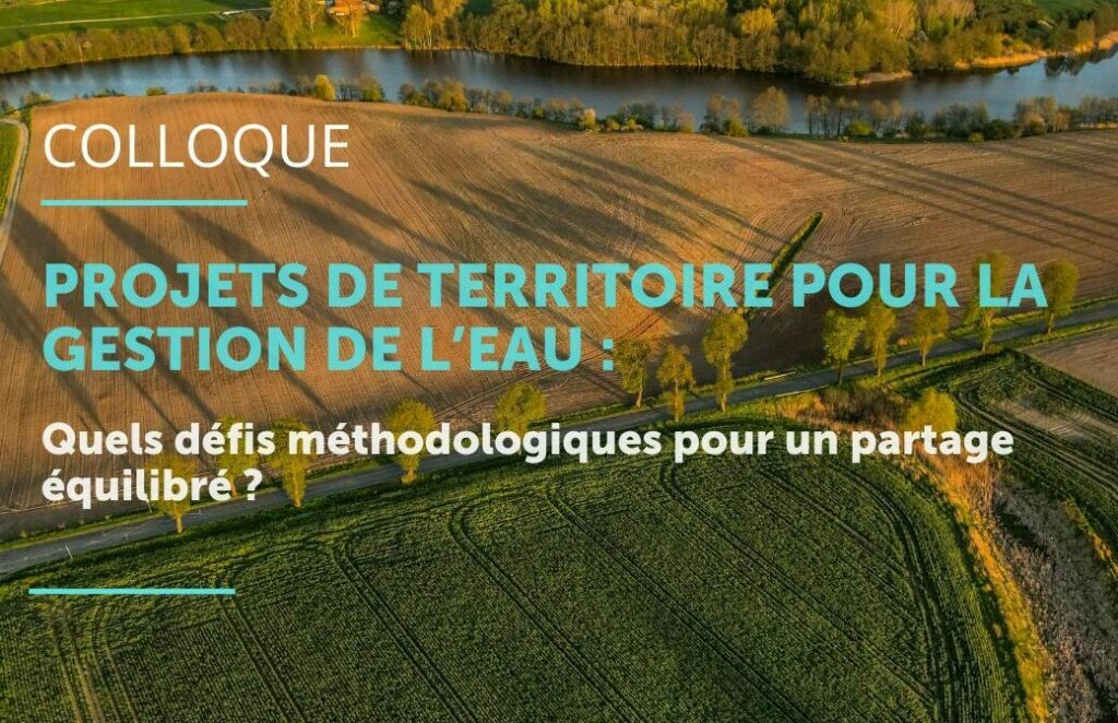 Chaire Eau, Agriculture et Changement Climatique : son nouveau colloque arrive