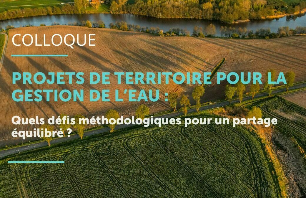Chaire Eau, Agriculture et Changement Climatique : son nouveau colloque arrive